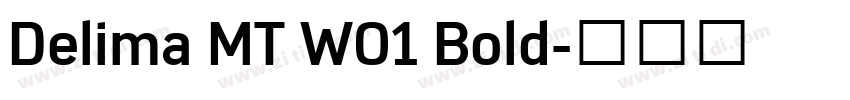 Delima MT W01 Bold字体转换